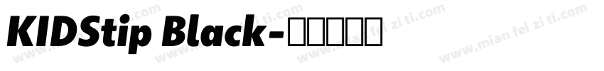 KIDStip Black字体转换